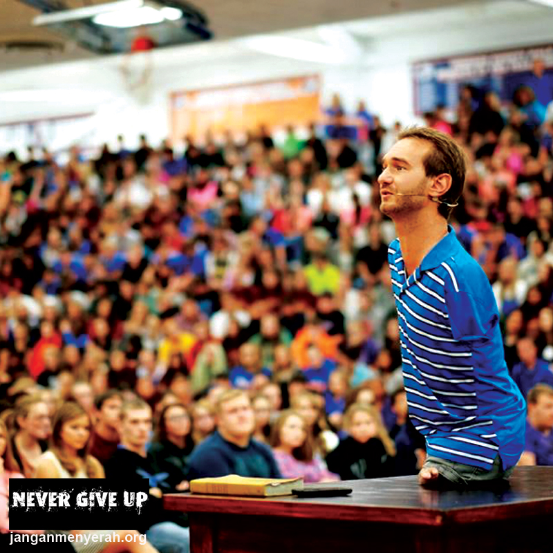 janganmenyerah-no-limit-nick-vujivic6