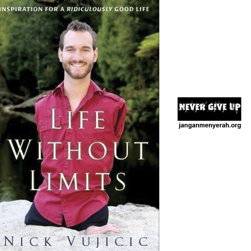 janganmenyerah-no-limit-nick-vujivic8